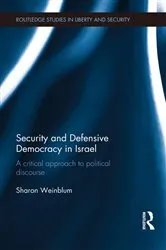 Book cover of Security and Defensive Democracy in Israel by Sharon Weinblum