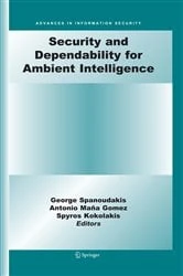 Book cover of Security and Dependability for Ambient Intelligence by George Spanoudakis