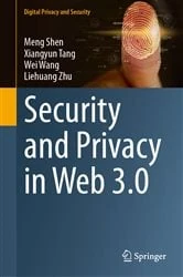 Book cover of Security and Privacy in Web 3.0 by Meng Shen