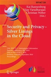 Book cover of Security and Privacy - Silver Linings in the Cloud by Kai Rannenberg