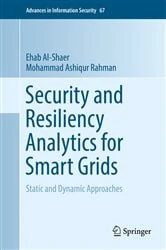 Book cover of Security and Resiliency Analytics for Smart Grids by Ehab Al-Shaer