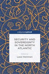 Book cover of Security and Sovereignty in the North Atlantic by L. Heininen
