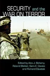 Book cover of Security and the War on Terror by Alex J. Bellamy