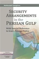 Book cover of Security Arrangements in the Persian Gulf by Unknown