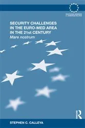 Book cover of Security Challenges in the Euro-Med Area in the 21st Century by Stephen Calleya