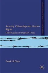 Book cover of Security, Citizenship and Human Rights by D. McGhee