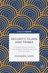 Book cover of Security, Clans and Tribes by A. Lewis
