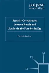 Book cover of Security Cooperation between Russia and Ukraine in the Post-Soviet Era by Unknown