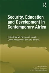 Book cover of Security, Education and Development in Contemporary Africa by M. Raymond Izarali