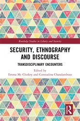 Book cover of Security, Ethnography and Discourse by Emma Mc Cluskey