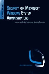 Book cover of Security for Microsoft Windows System Administrators by Derrick Rountree