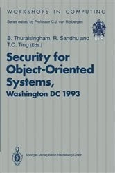 Book cover of Security for Object-Oriented Systems by Bhavani Thuraisingham