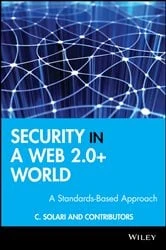 Book cover of Security in a Web 2.0+ World by Carlos Curtis Solari