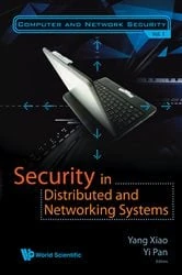 Book cover of Security In Distributed And Networking Systems by Yang Xiao