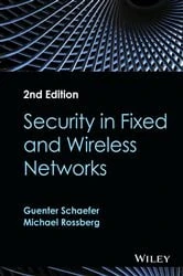 Book cover of Security in Fixed and Wireless Networks (2nd ed.) by Guenter Schaefer