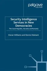 Book cover of Security Intelligence Services in New Democracies by Unknown