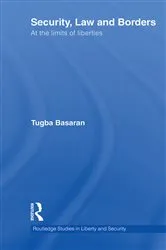 Book cover of Security, Law and Borders by Tugba Basaran