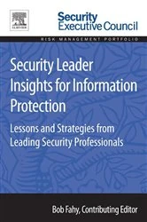 Book cover of Security Leader Insights for Information Protection by Bob Fahy