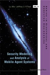 Book cover of Security Modeling And Analysis Of Mobile Agent Systems by Jeffrey J P Tsai