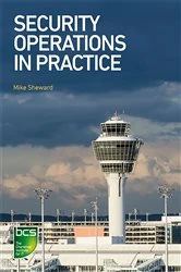 Book cover of Security Operations in Practice by Mike Sheward