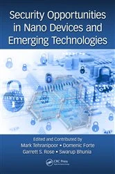 Book cover of Security Opportunities in Nano Devices and Emerging Technologies by Mark Tehranipoor