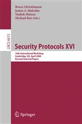 Book cover of Security Protocols XVI by Bruce Christianson