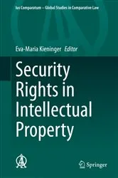 Book cover of Security Rights in Intellectual Property by Unknown