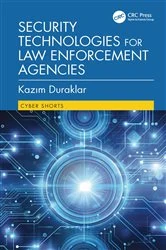 Book cover of Security Technologies for Law Enforcement Agencies by Kazım Duraklar