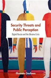 Book cover of Security Threats and Public Perception by Elizaveta Gaufman