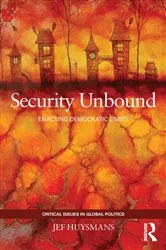 Book cover of Security Unbound by Jef Huysmans