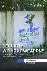Book cover of Security Without Weapons by M. S. Wallace