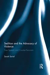Book cover of Sedition and the Advocacy of Violence by Sarah Sorial