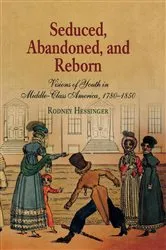 Book cover of Seduced, Abandoned, and Reborn by Rodney Hessinger