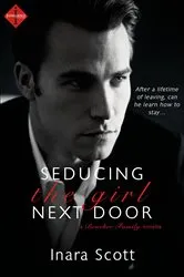 Book cover of Seducing the Girl Next Door: A novella by Inara Scott