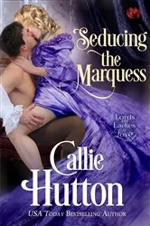 Book cover of Seducing the Marquess by Callie Hutton