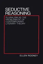 Book cover of Seductive Reasoning by Ellen Rooney