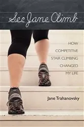 Book cover of See Jane Climb by Jane Trahanovsky