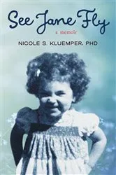 Book cover of See Jane Fly by Unknown