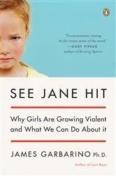 Book cover of See Jane Hit by James Garbarino