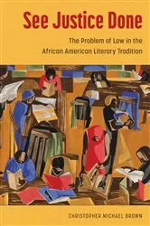 Book cover of See Justice Done by Christopher Michael Brown