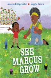 Book cover of See Marcus Grow by Marcus Bridgewater