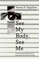 Book cover of See My Body, See Me by Pamela F. Engelbert