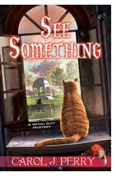 Book cover of See Something by Carol J. Perry