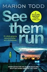 Book cover of See Them Run by Marion Todd