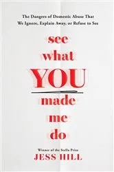 Book cover of See What You Made Me Do by Unknown