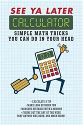 Book cover of See Ya Later Calculator by Unknown