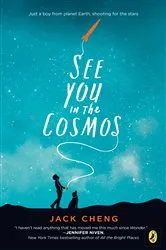 Book cover of See You in the Cosmos by Jack Cheng