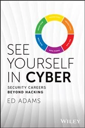 Book cover of See Yourself in Cyber by Ed Adams
