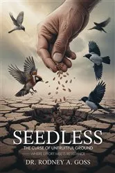 Book cover of SEEDLESS by DR. Rodney A Goss