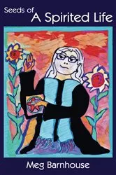 Book cover of Seeds of A Spirited Life by Unknown